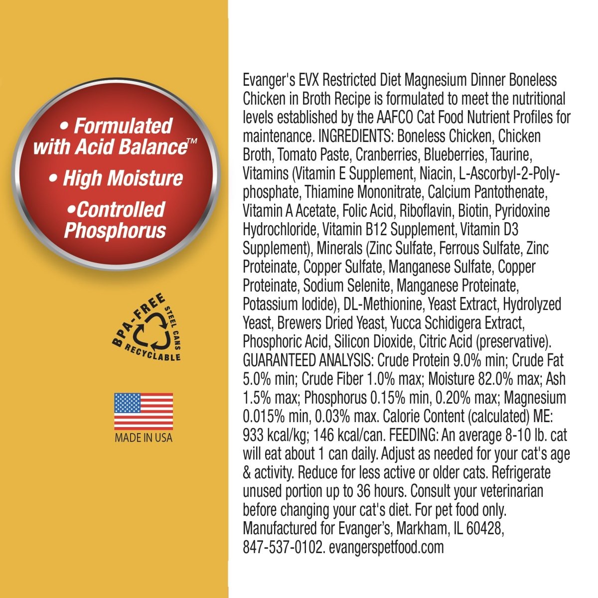 Evanger's EVX Controlled Magnesium - Boneless Chicken in Broth Recipe for Cats - cat food - 077627200915