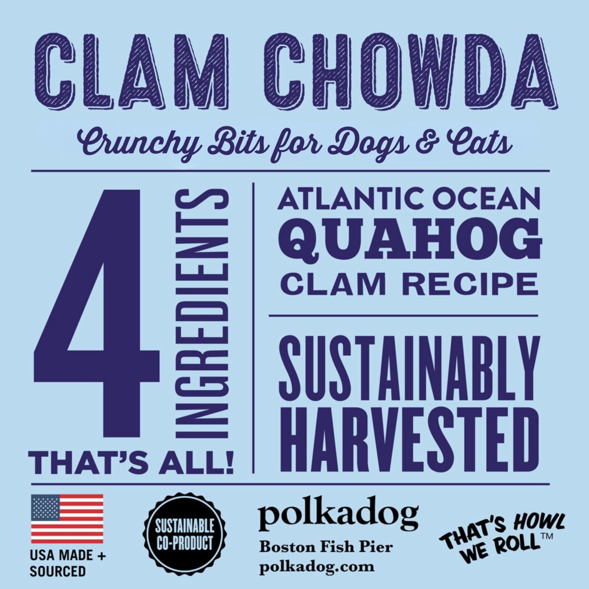 Polkadog Crunchy Clam Chowda Dog Treats, Cat Bits – 100% Atlantic Ocean Quahogs - All - Natural Pet, Dog Treat - Savory, Healthy Puppy Bits – Limited Ingredients – 7 Oz